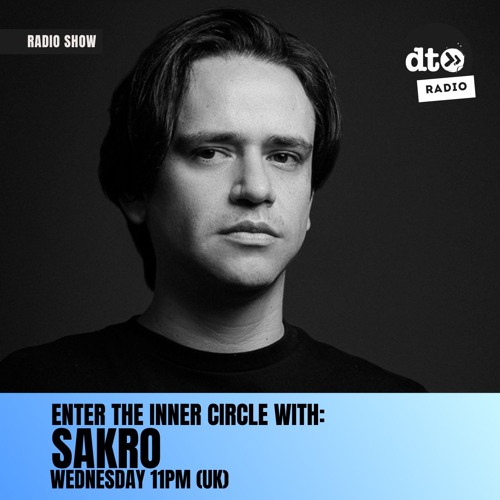 ENTER THE INNER CIRCLE 03 w/ SAKRO
