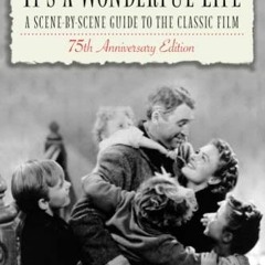[Get] [EPUB KINDLE PDF EBOOK] The Essential It's a Wonderful Life - 75th Anniversary