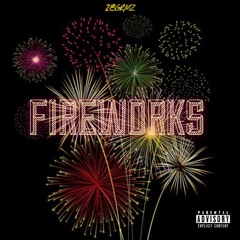 FIREWORKS (PROD. ENIGMA BEATS)