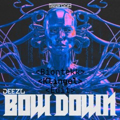 Deezl Bow Down - Squax Loud Zaag Edit (Reupload)