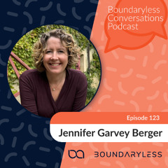 #123 - Leadership in Complexity: Purpose, Failure & Conflict with Jennifer Garvey Berger
