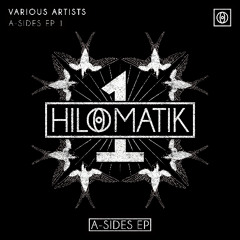 HILOMATIK A-Sides EP (Full Mix)