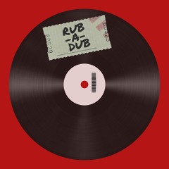 Rub -A- Dub Style x @BHXGGI
