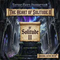 The Heart Of Solitude II