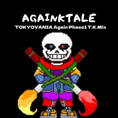 TOKYOVANIA Again Phase1 T.K.Mix