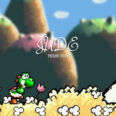JudeTheKing - YoshiFeet (2020)
