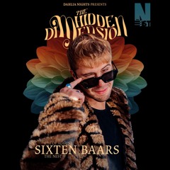 Sixten Baars | Aug 2025 | Dahlia Nights - Hidden Dimension Ep 1