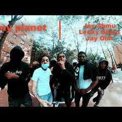 Jay Shmu X Leeky Shmu X Jay Ohh   Tiny Planet Freestyle