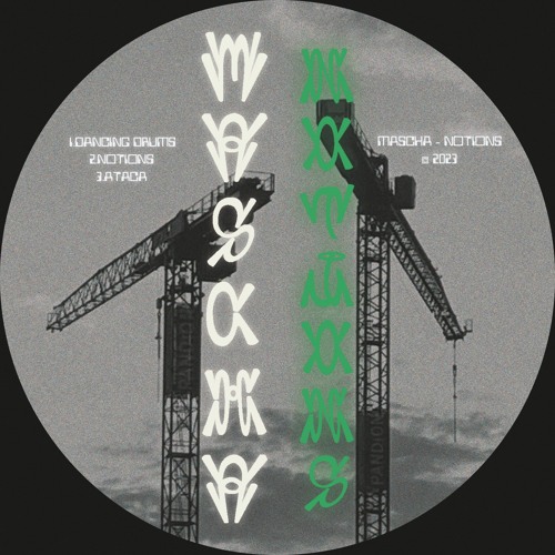 Mascha - Notions