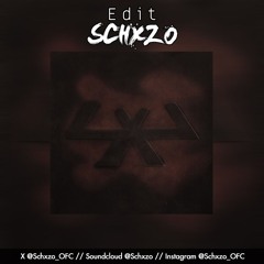 Travis Scott - 4X4 (Schxzo Edit)