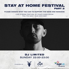 DJ Limited - Stay at Home Festival part 2