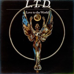 LTD feat Jeffrey Osborne - Love To The World - KHAZ' 2024 REMIX