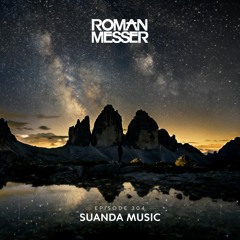 Roman Messer - Suanda Music 304 (23-11-2021) [Special Written In The Stars]