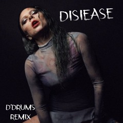 Lady Gaga - Disiease (D'Drums Remix) FREE