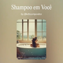Shampoo em Você