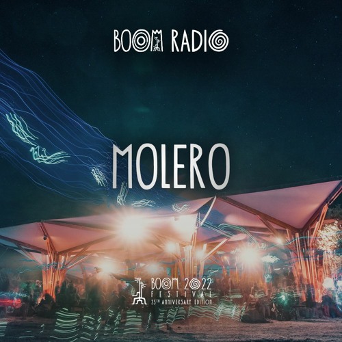 Molero - The Gardens 23 - Boom Festival 2022