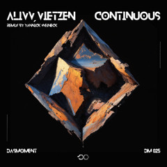 alivv, vietzen - Continuous (Yannick Weineck Remix) | FREE DOWNLOAD