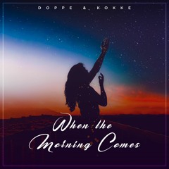 When The Morning Comes(Final mixdown)