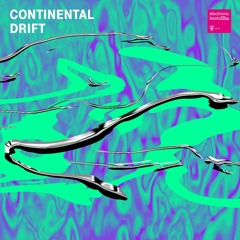 Continental Drift - January / February 2020
