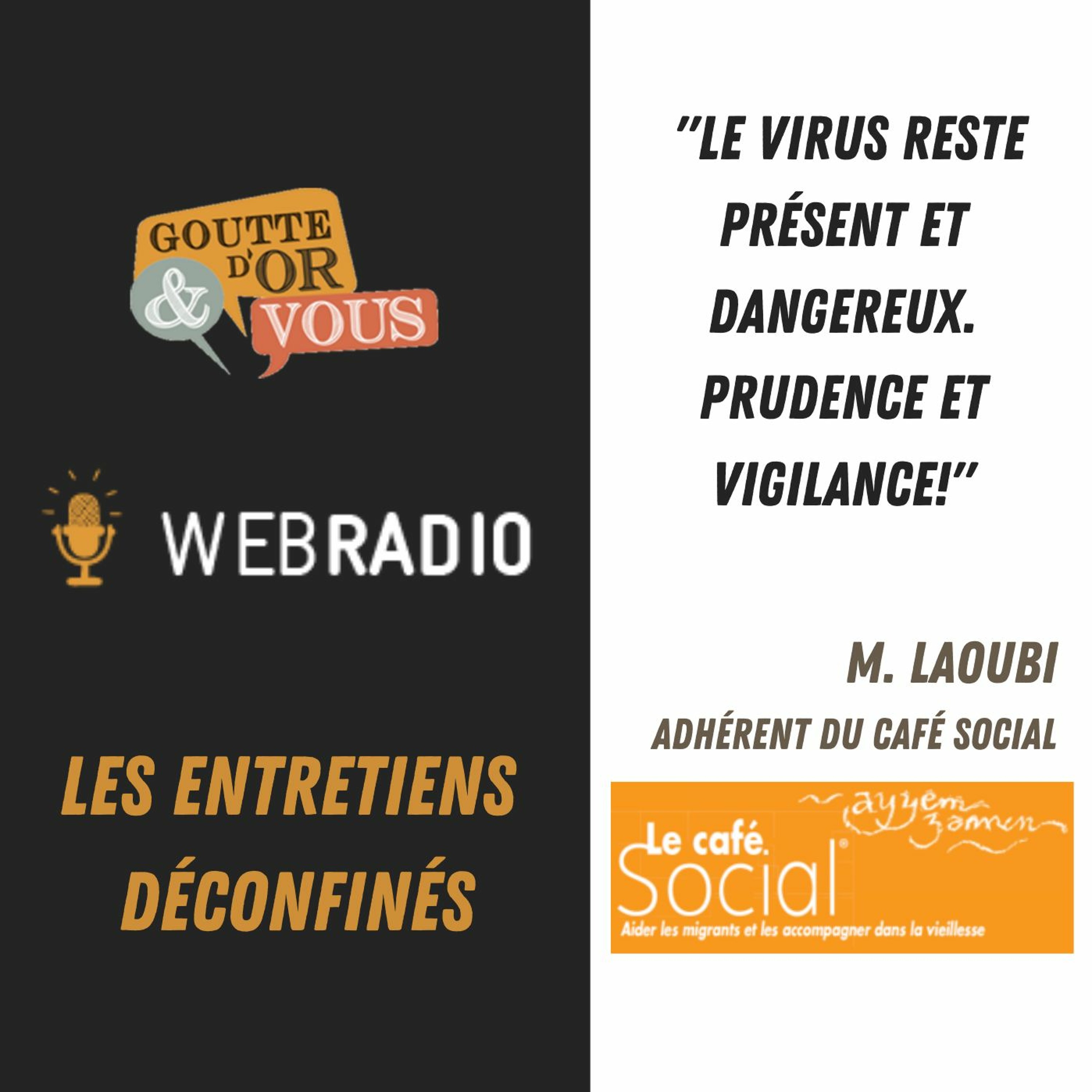 Webradio déconfinée : M. Laoubi, adhérent du Café Social episode artwork