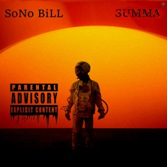 SoNo BiLL - Summa feat. Eastside