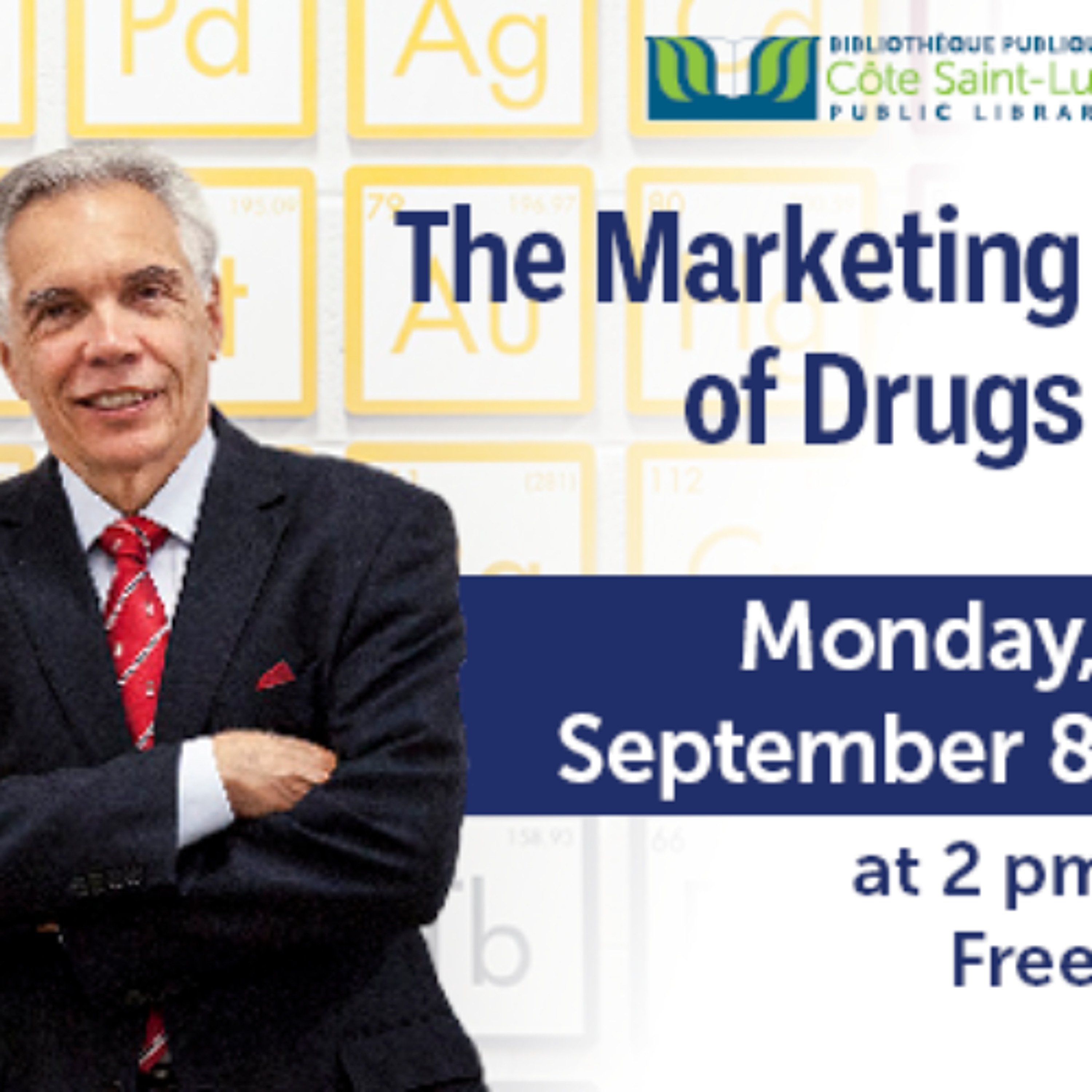 Science Demystified with Dr. Joe Schwarcz: The Marketing of Drugs episode artwork