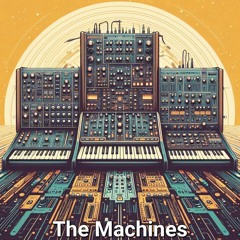 The Machines
