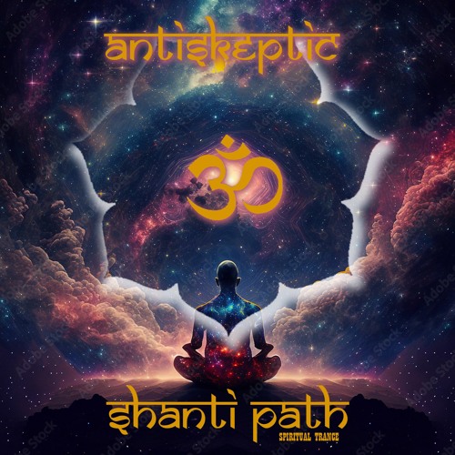 SHANTI PATH (Original) | ANTISKEPTIC