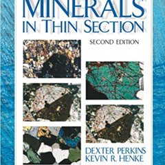 download EBOOK 📚 Minerals in Thin Section by  Dexter Perkins &  Kevin Henke [EPUB KI