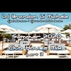Club House Mix - Summer 2020 part 3
