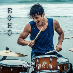 Echo (Pop-Rock Version)