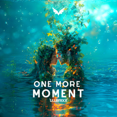 UllbriXx - One More Momment