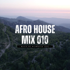 Afro House Mix 010 | Deep Tribal Vibes, Soulful Grooves 🔥