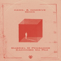 Gabriel O Pensador - Cachimbo Da Paz (HAWK. & INNDRIVE Remix) [DropUnited Exclusive]