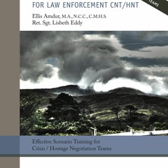 [PDF READ ONLINE] Shapeshifting for Law Enforcement CNT/HNT: Effective Scenario Training for