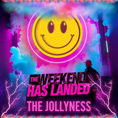 The Weekend Has Landed