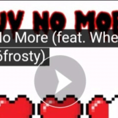 (916Frostys part) Luv no more sherb