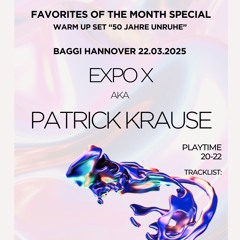 Expo X aka Patrick Krause - 50 Jahre Unruhe BAGGI 22.03.2025