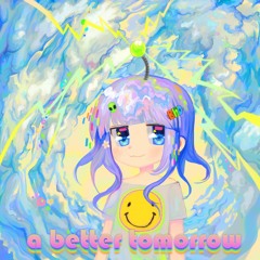 A Better Tomorrow EP
