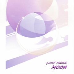 Last Haze - Moon