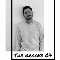 The Groove 07