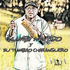 Le Dije a Una Rosa  - Gumby Navedo y Su Tumbao Charanguero