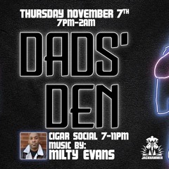 Milty Evans At Dads Den Nov. Jackhammer Chicago