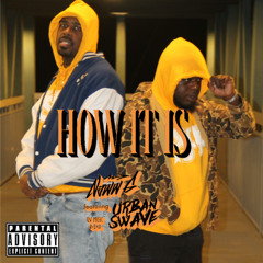 How It Is (feat. Urbanswave) (Prod. Ydot) [Album Version]