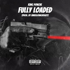 Fully Loaded [Prod. By JuneeGoingKrazy]