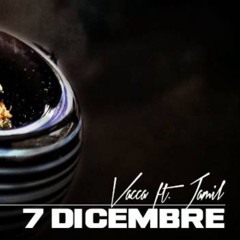 Vacca - 7 dicembre Feat. jamil