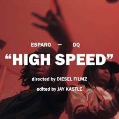 Esparo & DqFrmDaO - High Speed