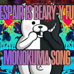 Despair Is Bear-y Fun