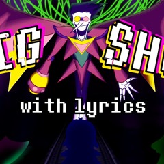 BIG SHOT WITH LYRICS | DELTARUNE COVER