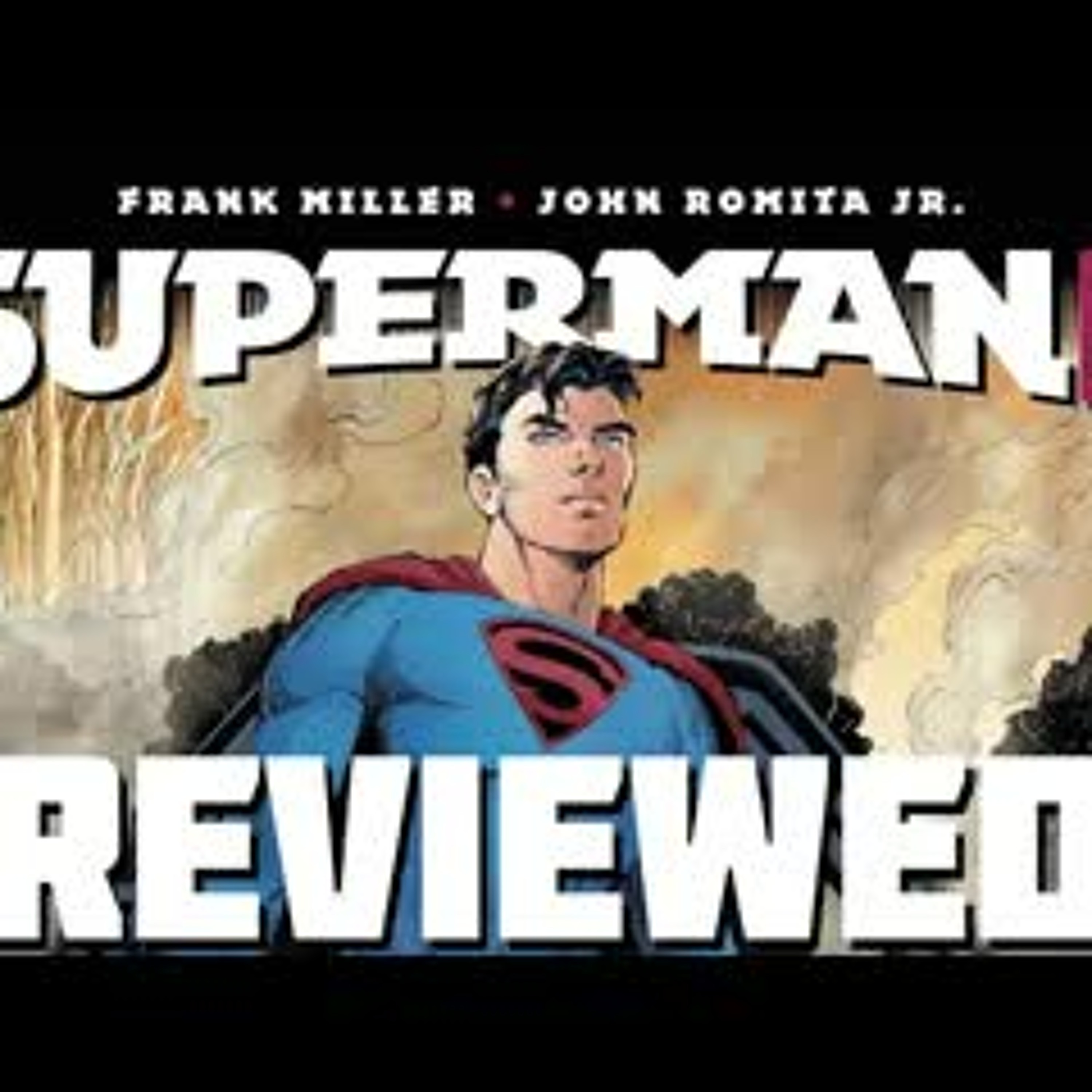 Superman Year One by Frank Miller & John Romita Jr. - Issue 1 Review - Flashback Episode